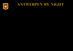 ANTWERPEN BY NIGHT