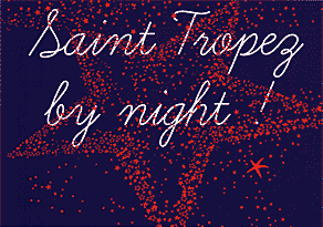 Saint Tropez by night !