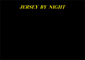 JERSEY BY NIGHT