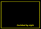 Carlsbad by night