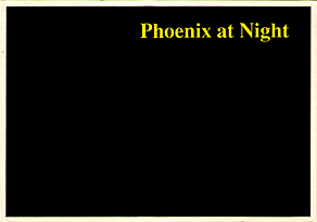 Phoenix at Night
