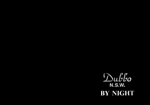 Dubbo N.S.W. BY NIGHT