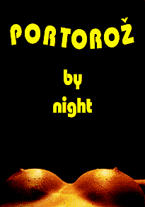 PORTOROZ by night