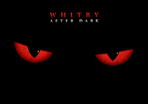 WHITBY AFTER DARK