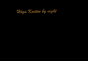 Hga Kusten by night