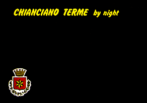 CHIANCIANO TERME by night