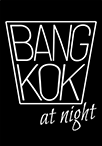 BANGKOK at night