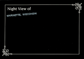 Night View of MARINETTE, WISCONSIN