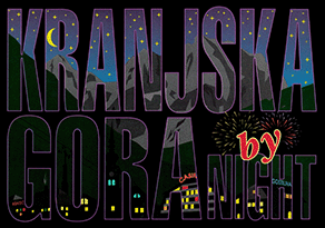 KRANJSKA GORA by NIGHT