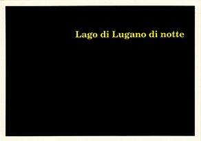 Lago di Lugano di notte