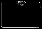 Chino at night