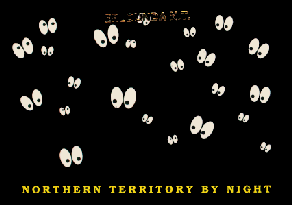 ERLDUNDA N.T. NORTHERN TERRITORY BY NIGHT